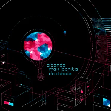A Banda Mais Bonita da Cidade by A Banda Mais Bonita da Cidade - album cover