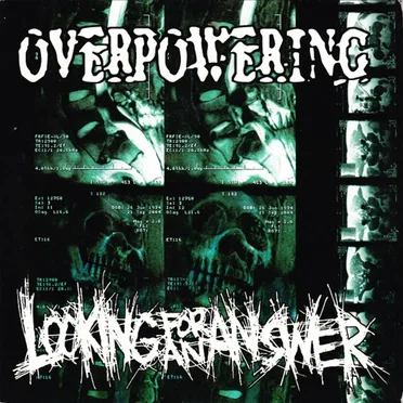 Looking for an Answer / Overpowering