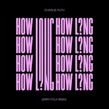 How Long (Jerry Folk remix)