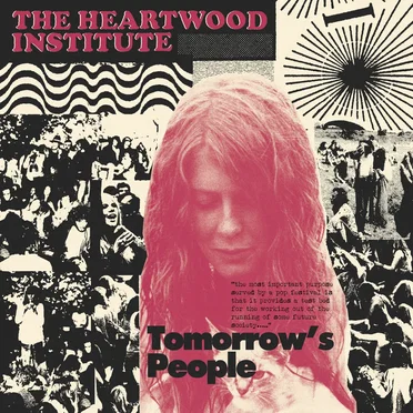 Tomorrow's People by The Heartwood Institute - album cover