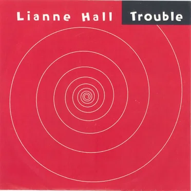 Trouble by Lianne Hall - album cover