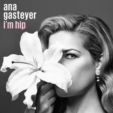 I'm Hip by Ana Gasteyer - album cover