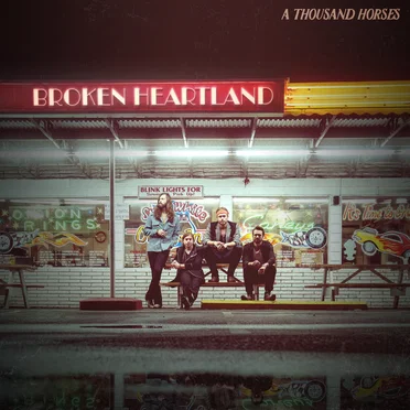 Broken Heartland by A Thousand Horses - album cover