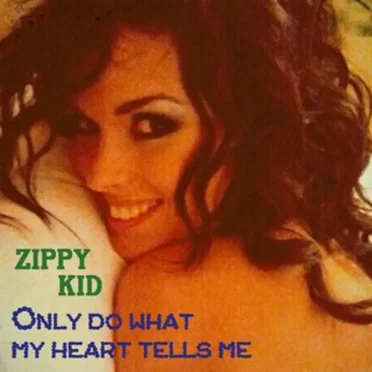 Only Do What My Heart Tells Me