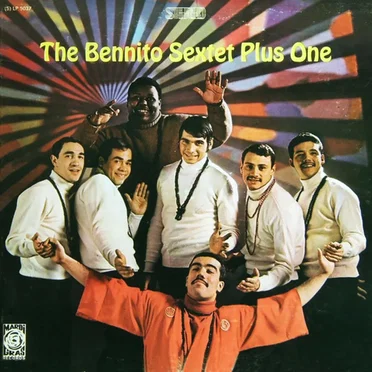 The Bennito Sextet Plus One
