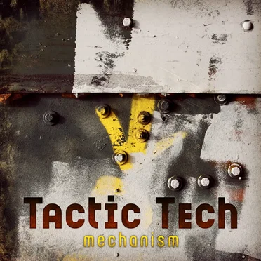 Mechanism by Tactic Tech - album cover