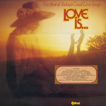 Love Is… The Best of Today’s Great Love Songs by Various Artists - album cover