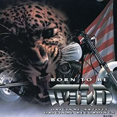 Born to Be Wild (original artists, original recordings) by Various Artists - album cover