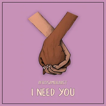 I Need You