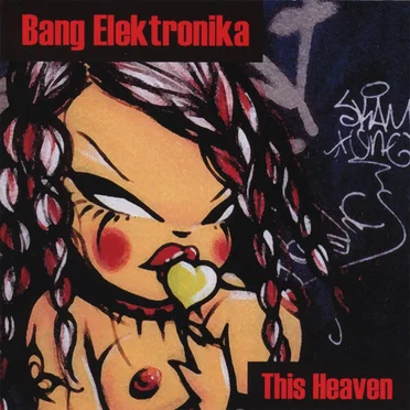 This Heaven by !Bang Elektronika - album cover