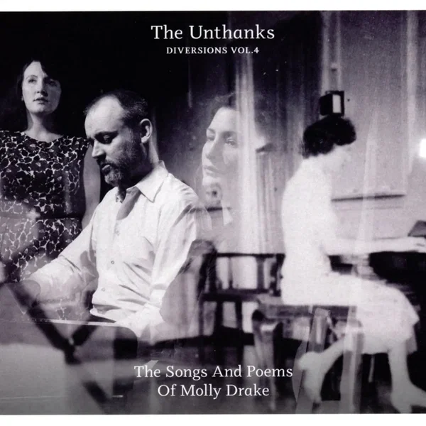 Diversions, Vol. 4: The Songs and Poems of Molly Drake