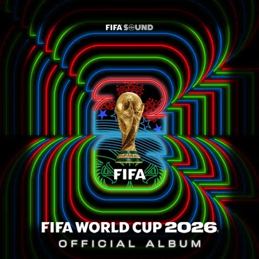 Official FIFA World Cup 2026™ Album by Various Artists - album cover