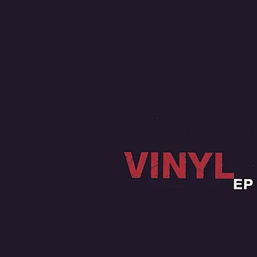 EP by Vinyl - album cover