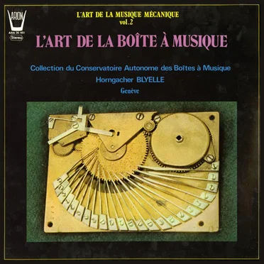 L’Art de la boîte a musique