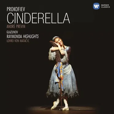 Cinderella / Raymonda (highlights)