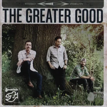 The Greater Good