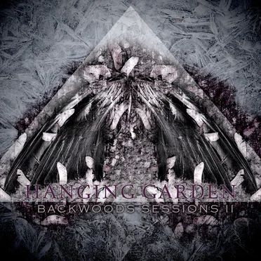 Backwoods Sessions II by Hanging Garden - album cover