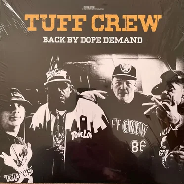 Back By Dope Demand by Tuff Crew - album cover