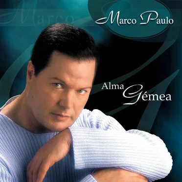 Alma Gémea by Marco Paulo - album cover