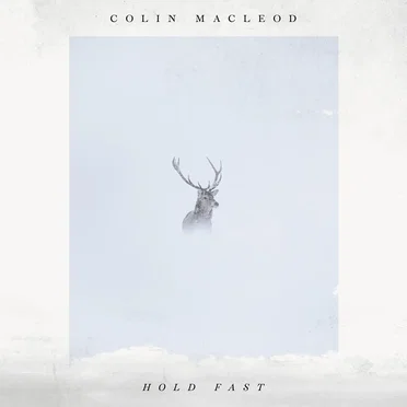 Hold Fast by Colin Macleod - album cover