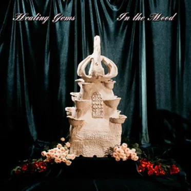 In the Mood by Healing Gems - album cover