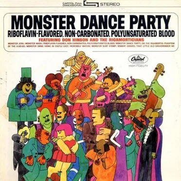 Monster Dance Party by Don Hinson and the Rigamorticians - album cover