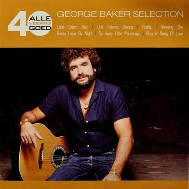 Alle 40 goed: George Baker Selection