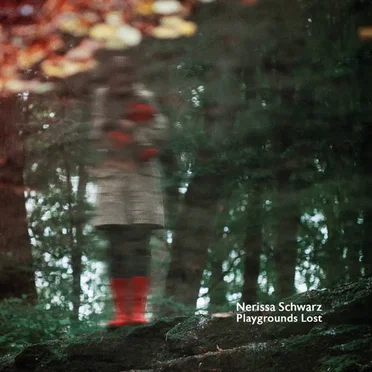 Playgrounds Lost by Nerissa Schwarz - album cover