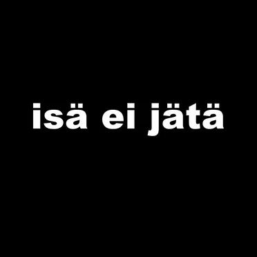 Isä ei jätä by Timo Rautiainen & Trio Niskalaukaus - album cover