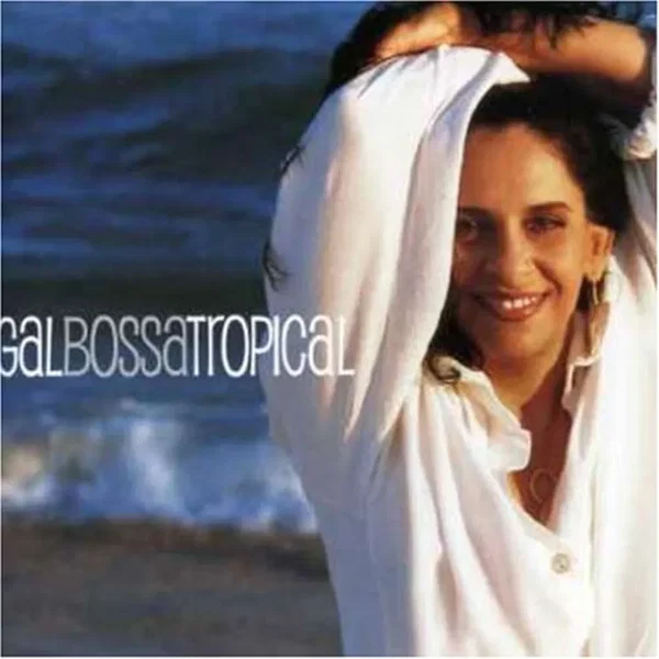 Gal bossa tropical