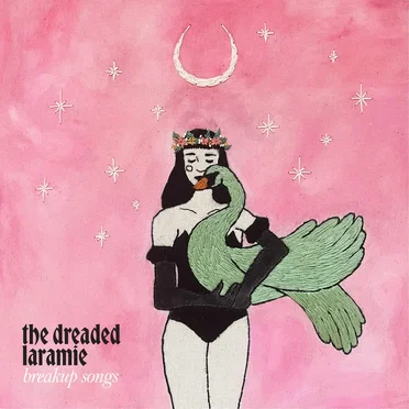 Breakup Songs by The Dreaded Laramie - album cover
