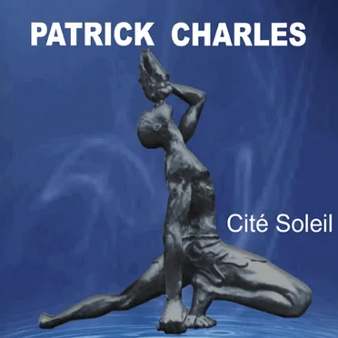 Cite Soleil by Patrick Charles - album cover