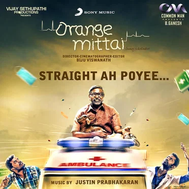 Straight Ah Poyee (From "Orange Mittai")