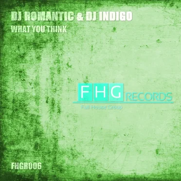 What You Think by DJ Indigo - album cover