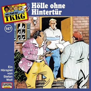 TKKG 147: Hölle ohne Hintertür by Stefan Wolf - album cover