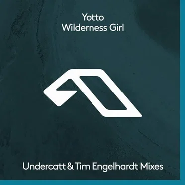 Wilderness Girl (Undercatt & Tim Engelhardt Mixes)