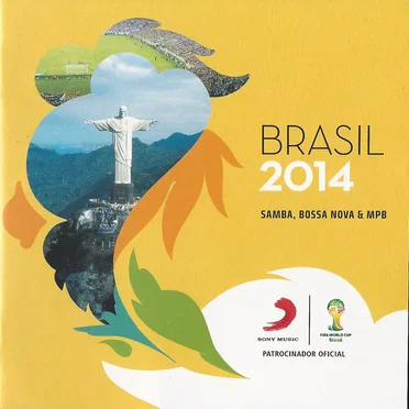 Brasil 2014: Samba, Bossa Nova & MPB by Various Artists - album cover