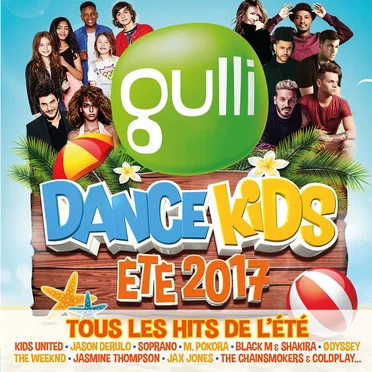 Gulli Dance Kids Eté 2017 by Various Artists - album cover