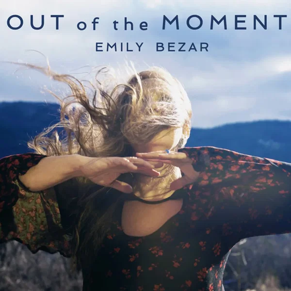 Out of the Moment