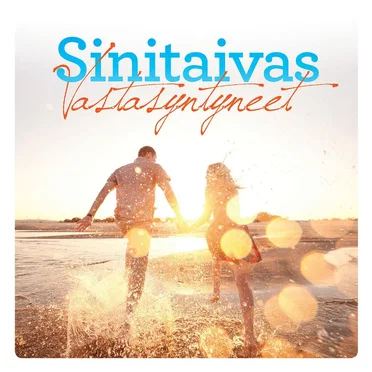 Vastasyntyneet by Sinitaivas - album cover