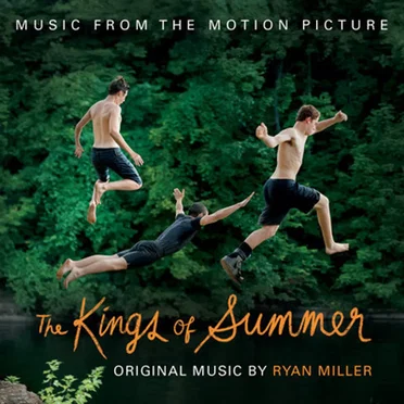 The Kings of Summer by Ryan Miller - album cover