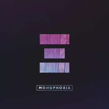 Monophobia