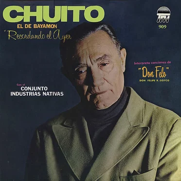 Recordando el Ayer by Jesús Sánchez Erazo "Chuíto el de Bayamón" - album cover