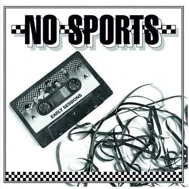 Early Sessions by No Sports - album cover