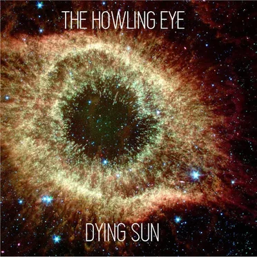 Dying Sun by The Howling Eye - album cover
