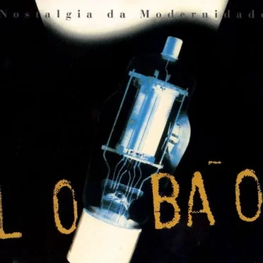 Nostalgia da modernidade