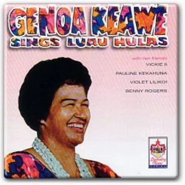Genoa Keawe Sings Luau Hulas