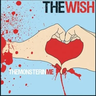 The Monster in Me by The Wish - album cover