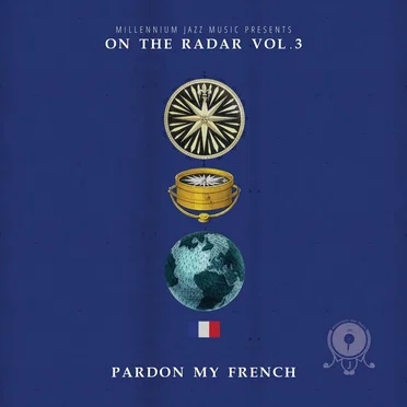 Pardon My French: On the Radar, Vol. 3 by Various Artists - album cover