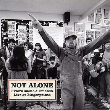 Not Alone: Rivers Cuomo & Friends Live at Fingerprints